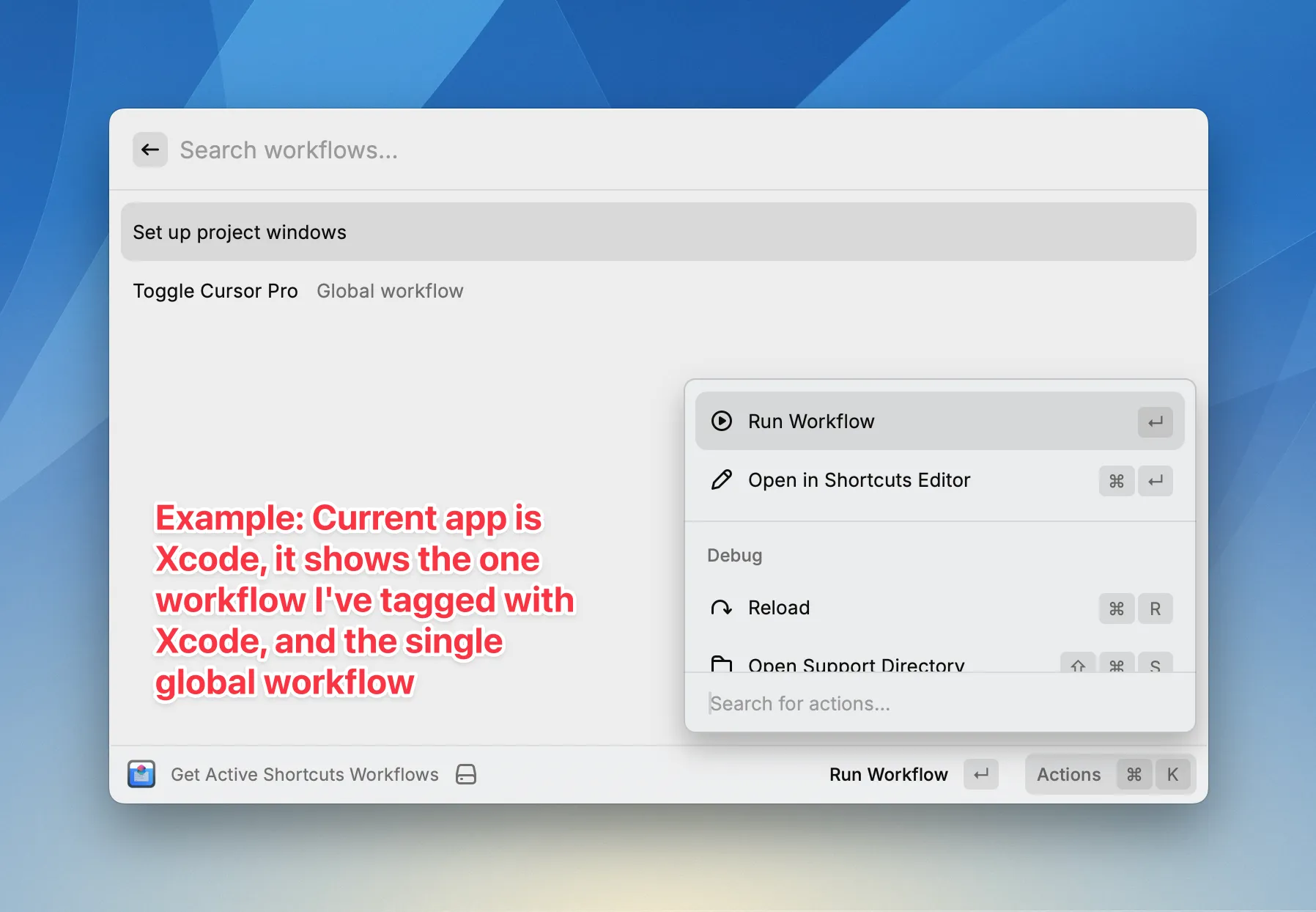 Screenshot of the Raycast window with the BarCuts logo in the upper right corner, two workflows in the selection list, and the Raycast action panel open, displaying the actions "Run Workflow" (Return) and "Open in Shortcuts Editor" (Shift-Return).