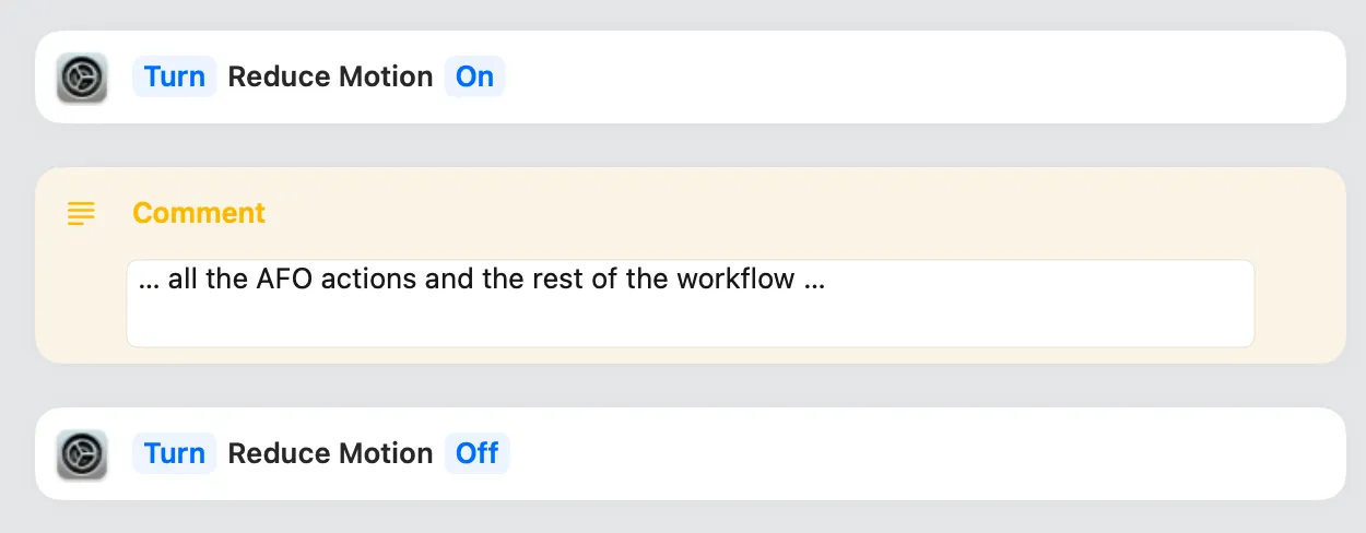 Screenshot of a Shortcuts workflow that starts with the built-in Reduce Motion (set to "On") and ends with the built-in Reduce Motion (set to "Off" again).